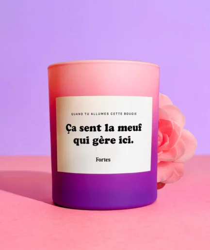 Tu gères meuf - La Bougie Camélia