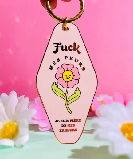 Le Porte-clés Fuck Mes Peurs