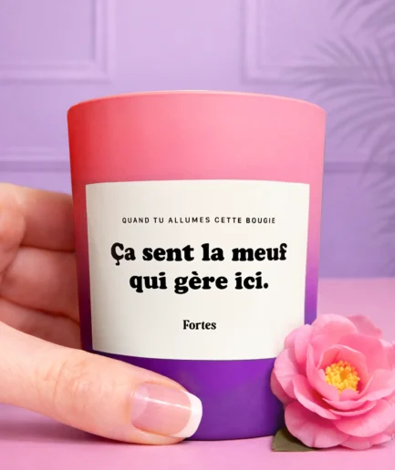 Tu gères meuf - La Bougie Camélia