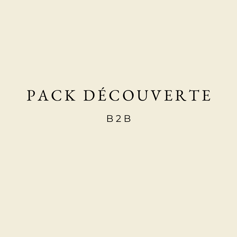 Pack découverte B2B